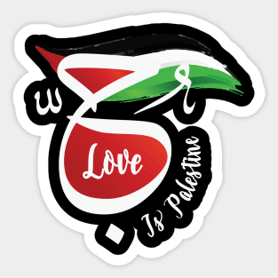 Love Is Palestine Arabic Calligraphy Palestinian Flag Support Solidarity Design -wht Sticker